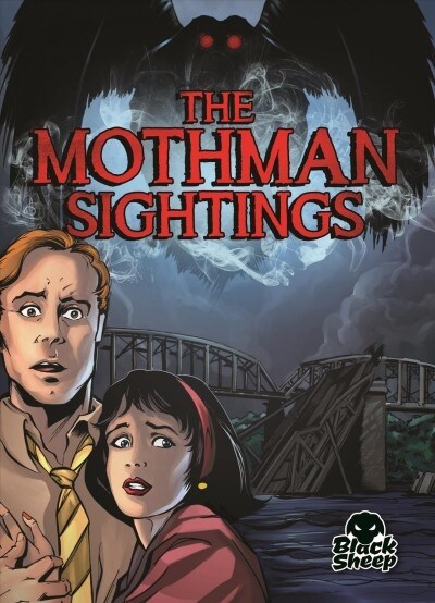 The Mothman Sightings (Library Binding)