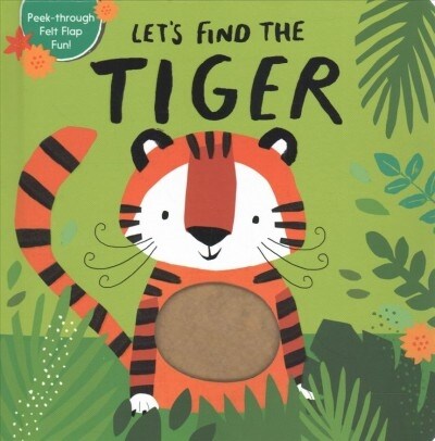 Lets Find the Tiger (Board Books)