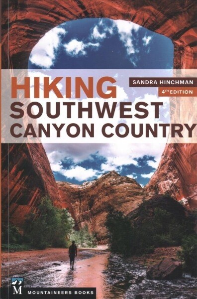 Hiking Southwest Canyon Country (Paperback, 4)
