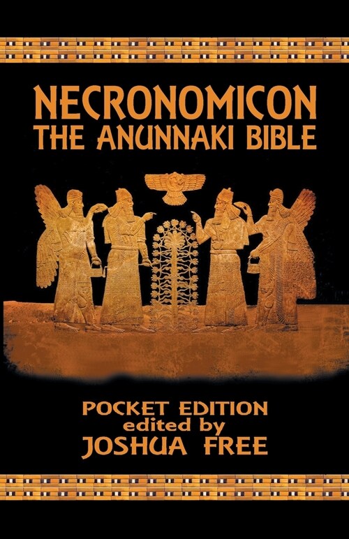Necronomicon: The Anunnaki Bible (Pocket Edition) (Paperback, 10, Anniversary Poc)