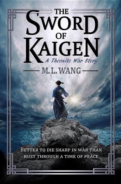 borrow the sword of kaigen a theonite war story