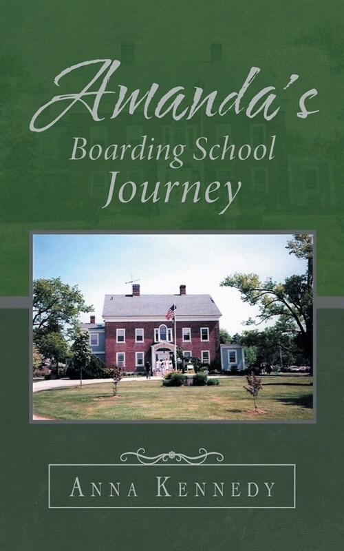 Amandas Boarding School Journey (Paperback)