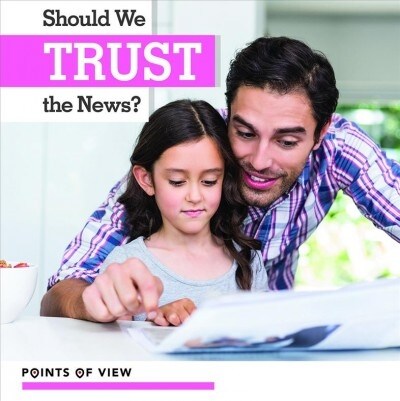 Should We Trust the News? (Paperback)