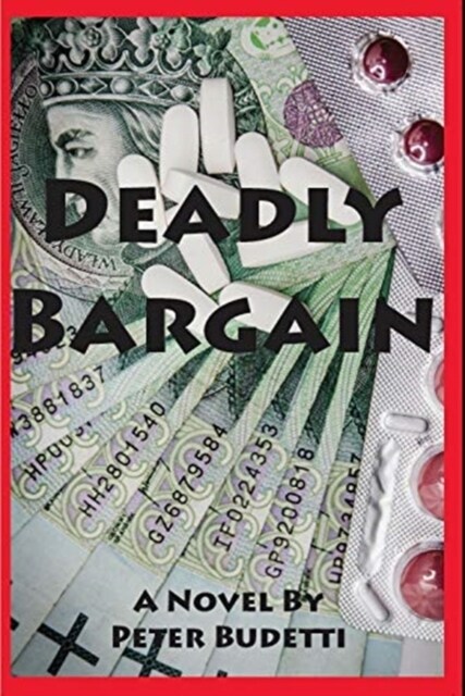 Deadly Bargain: Cybersleuth Will Manningham Returns to Battle the Russian Mob (Paperback)