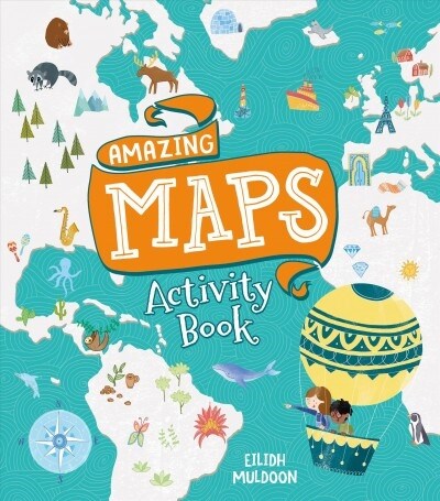 Amazing Maps Activity Book (Paperback)