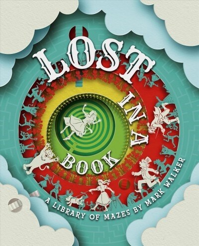 Lost in a Book: A Library of Mazes (Hardcover)