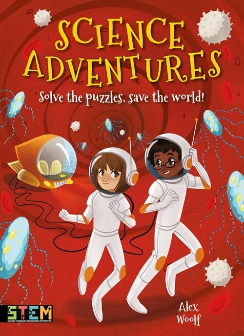 Science Adventures: Solve the Puzzles, Save the World! (Paperback)