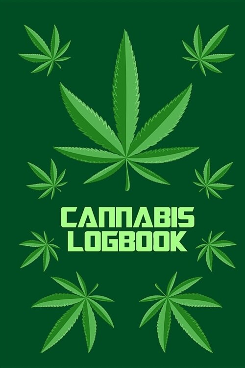 Cannabis Logbook: Review Journal for Medial Marijuana Use and Recreational Tasting ( 6x9 Notebook, Diary, Record Keeper, 100 Pages ) Wee (Paperback)