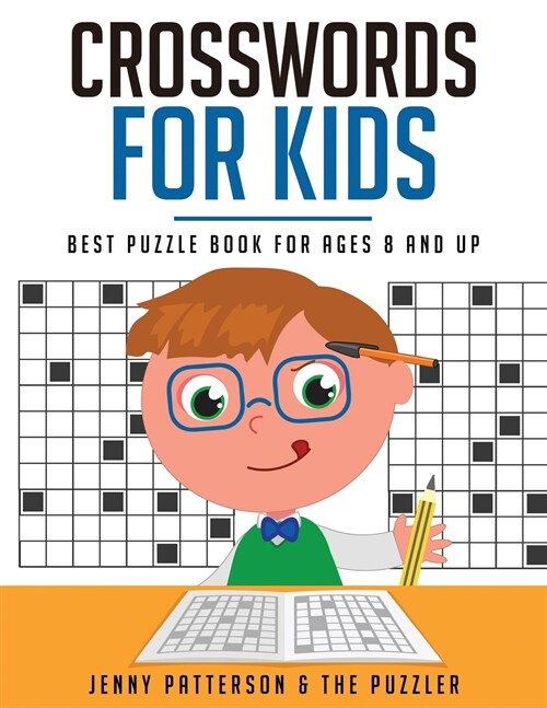 Crosswords for Kids: Best Puzzle Book for Ages 8 and Up (Paperback)