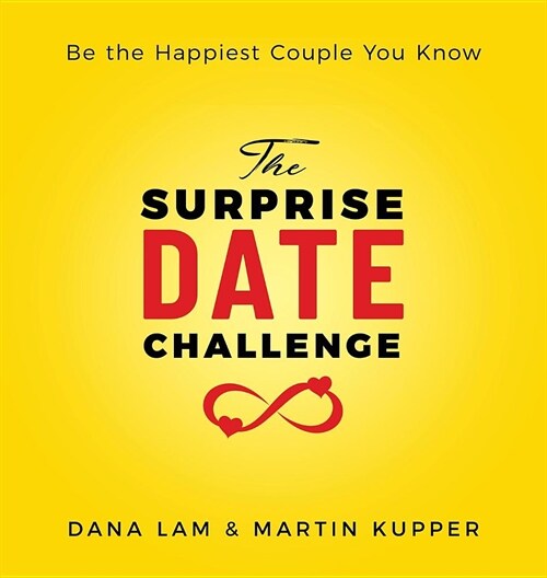 The Surprise Date Challenge: Be the Happiest Couple You Know (Hardcover)