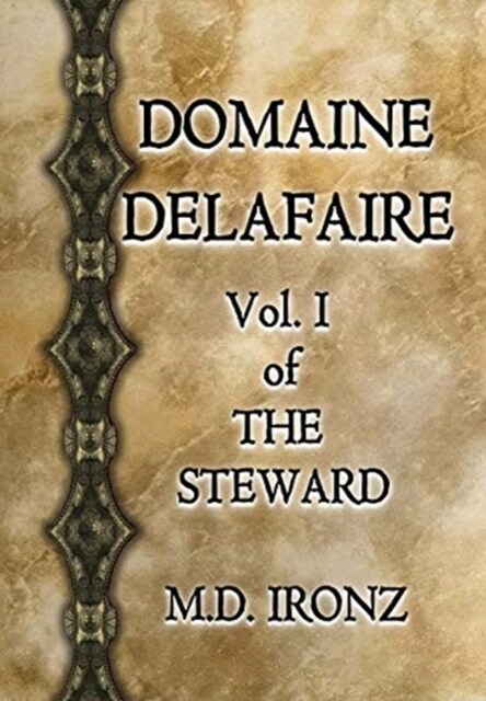 Domaine Delafaire (Hardcover)