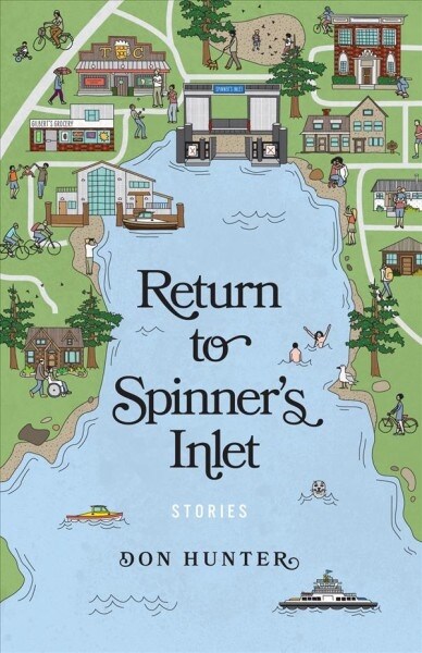 Return to Spinners Inlet: Stories (Paperback)