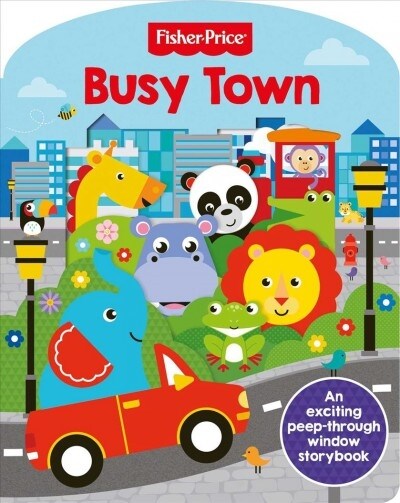 Fisher-Price Busy Town (Board Books)