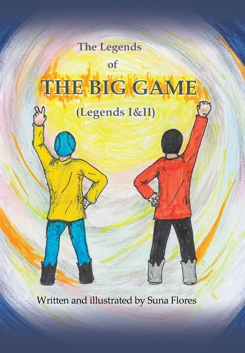 The Legends of the Big Game: Legends I and II (Hardcover)