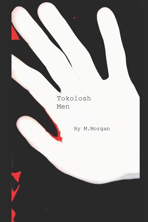 Tokolosh Men (Paperback)