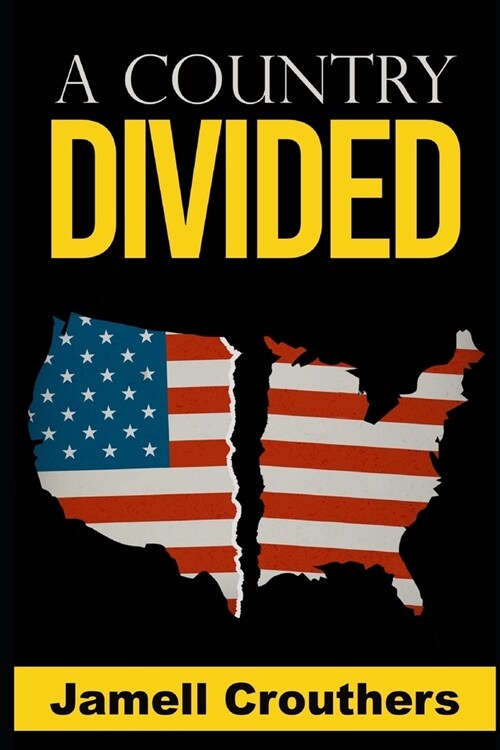 A Country Divided (Paperback)