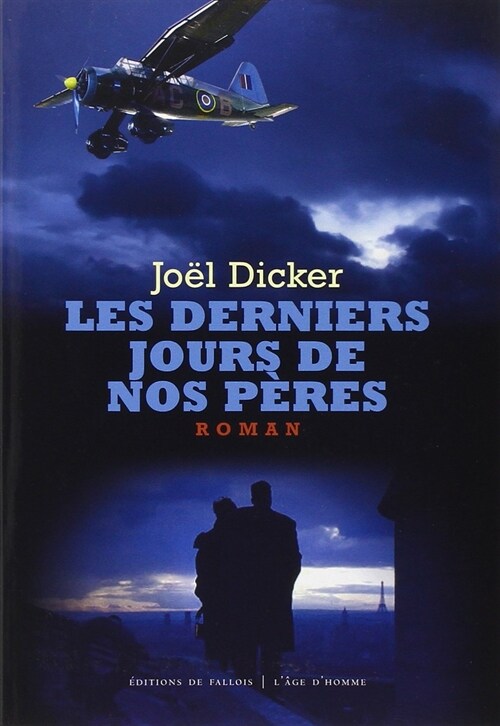 Les derniers jours de nos peres (French) (Paperback)