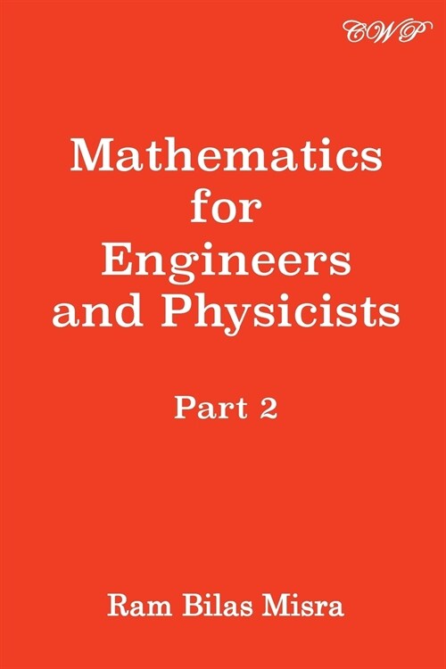 Mathematics for Engineers and Physicists: Part 2 (Paperback)