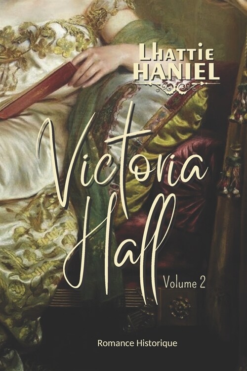 Victoria Hall - Volume 2 (Paperback)