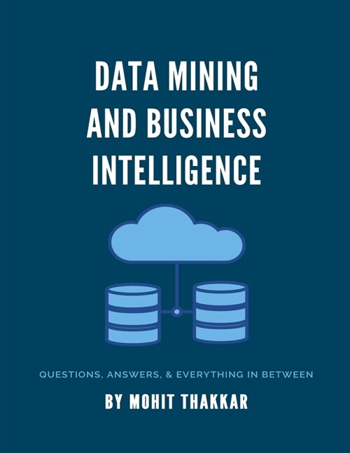 Data Mining & Business Intelligence: Subject Notes (Paperback)