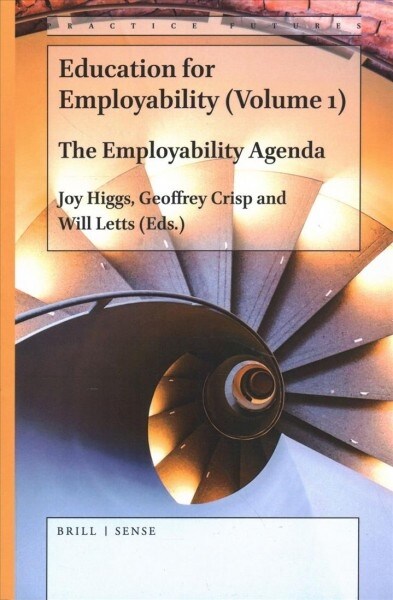Education for Employability (Volume 1): The Employability Agenda (Paperback)