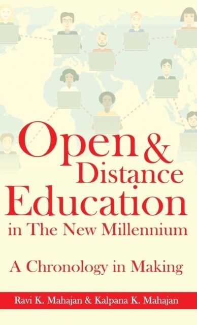 Open & Distance Education in the New Millennium: A Chronology in Making (Hardcover)