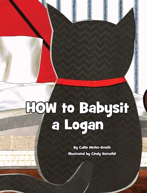 How to Babysit a Logan (Hardcover)