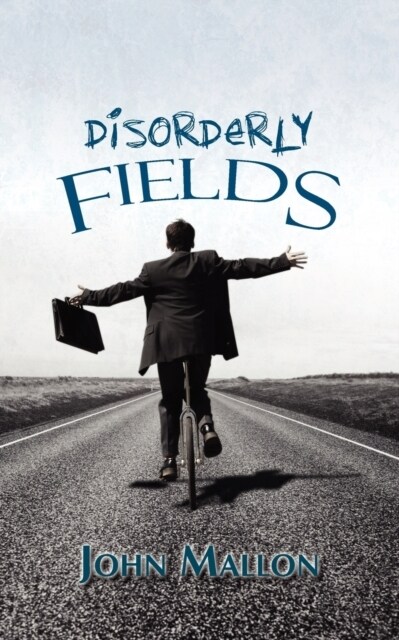 Disorderly Fields (Paperback)