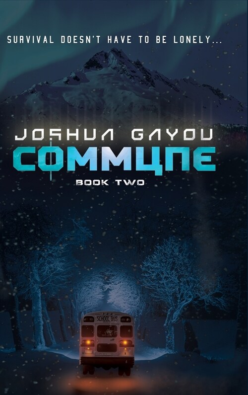 Commune: Book 2 (Hardcover)