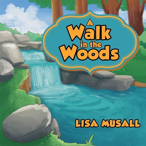 A Walk in the Woods (Paperback)