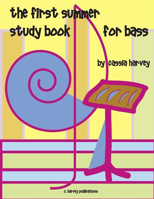 The First Summer Study Book for Bass (Paperback)