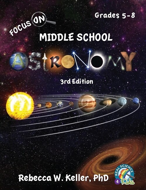 Focus on Middle School Astronomy Student Textbook 3rd Edition (Paperback, 3)