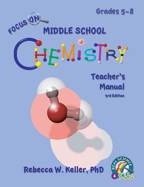 Focus on Middle School Chemistry Teachers Manual 3rd Edition (Paperback, 3)