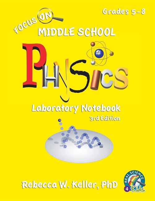 Focus on Middle School Physics Laboratory Notebook 3rd Edition (Paperback, 3)