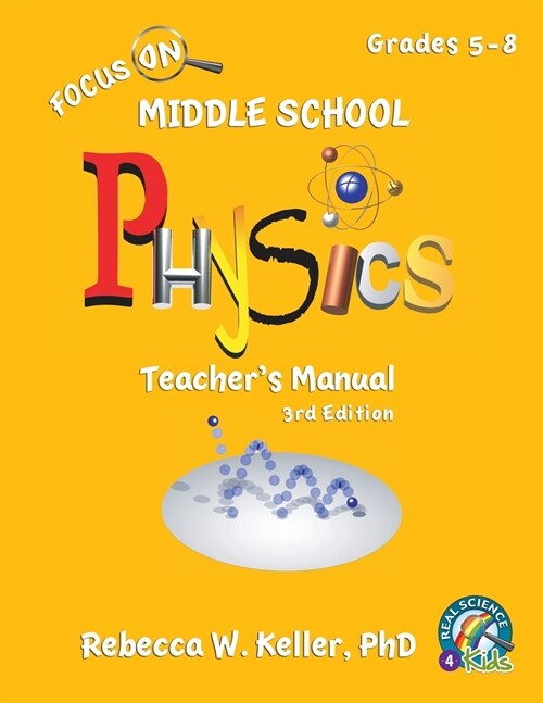 Focus on Middle School Physics Teachers Manual 3rd Edition (Paperback, 3)