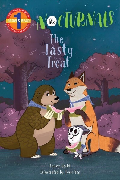 The Tasty Treat: The Nocturnals Grow & Read Early Reader, Level 1 (Hardcover)
