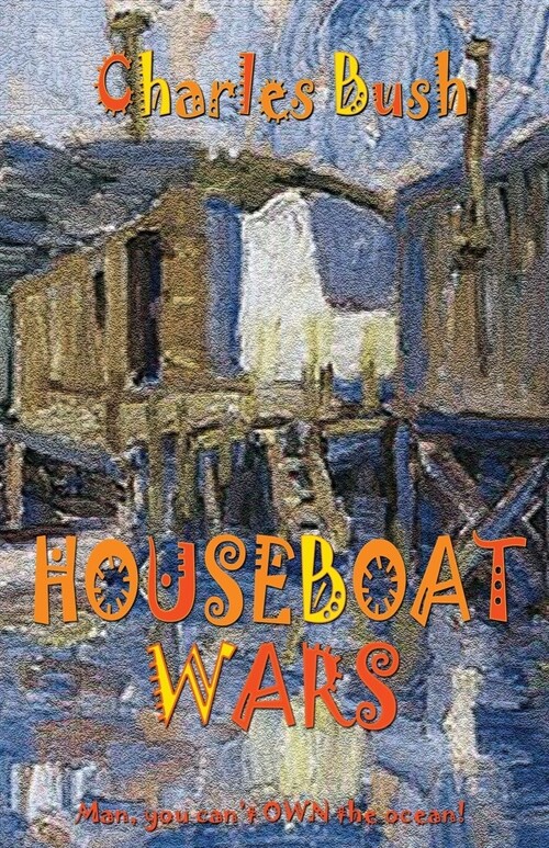 Houseboat Wars (Paperback)