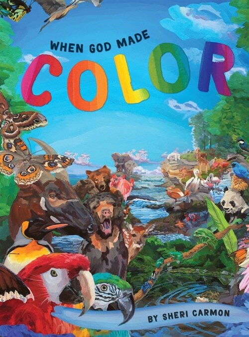 When God Made Color (Hardcover)