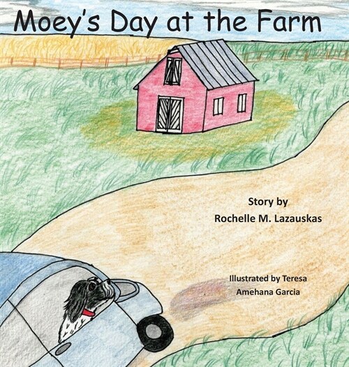 Moeys Day at the Farm (Hardcover)