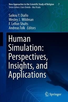 Human Simulation: Perspectives, Insights, and Applications (Hardcover, 2019)