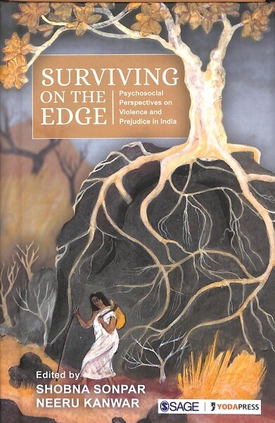 Surviving on the Edge: Psychosocial Perspectives on Violence and Prejudice in India (Hardcover)