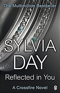 Reflected in You : A Crossfire Novel (Paperback)