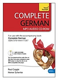 Complete German (Learn German with Teach Yourself) : MP3 CD-ROM: New edition (CD-ROM, Unabridged ed)