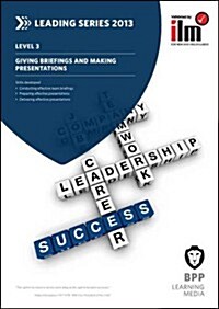 Giving Briefings & Making Presentations : Workbook (Paperback)