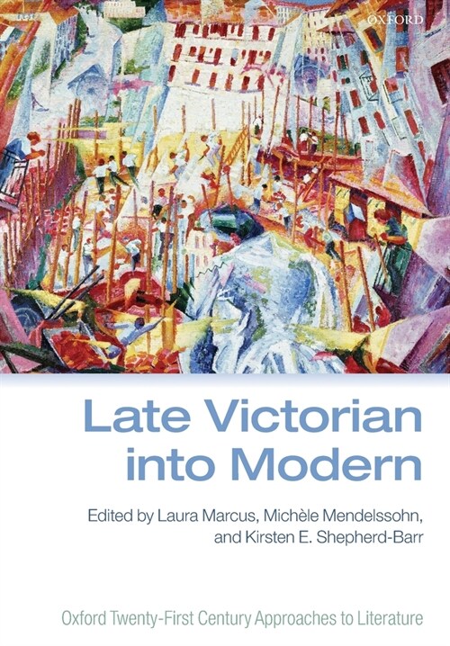 Late Victorian into Modern (Paperback)