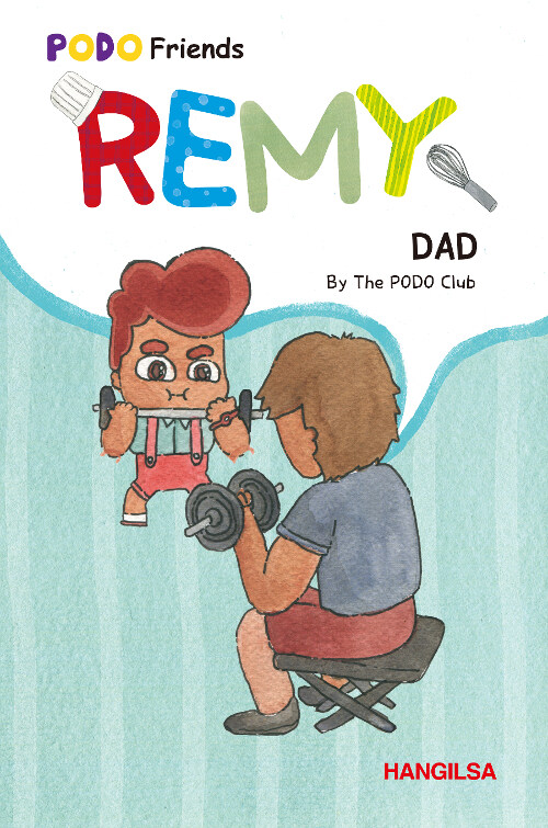 REMY : Dad
