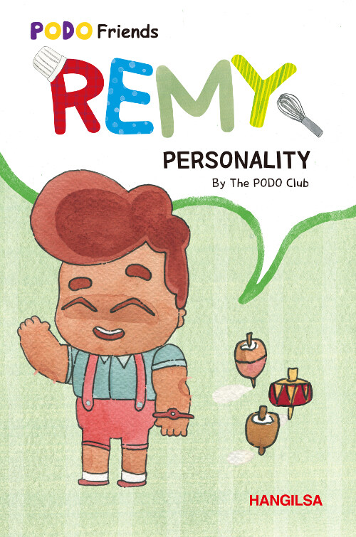 REMY : Personality
