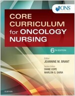 Core Curriculum for Oncology Nursing (Paperback, 6)