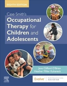 Case-Smiths Occupational Therapy for Children and Adolescents (Hardcover, 8)