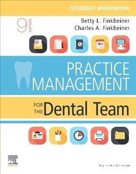 Student Workbook for Practice Management for the Dental Team (Paperback, 9)